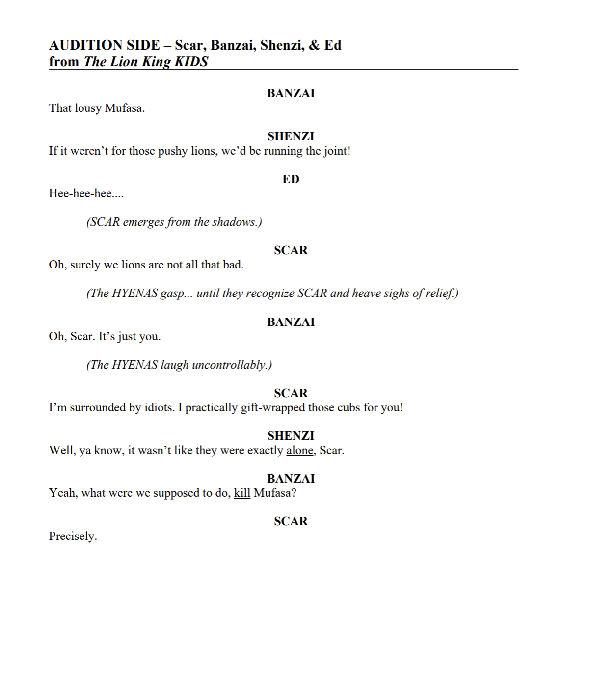 Audition Side Scar, Banzai, Shenzi, Ed