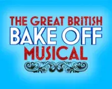 The Great British Bake Off Musical logo in red and blue with traditional flourish beneath