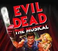 Evil Dead The Musical logo in red with a man and woman holding a chainsaw