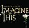 Imagine This