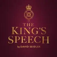 Maroon background with gold royal insignia and the words 'The King's Speech by David Seidler' in gold